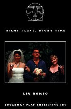 Paperback Right Place, Right Time Book