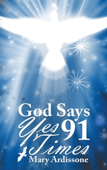 Hardcover God Says Yes 91 Times Book