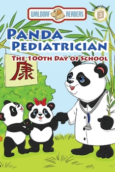 Paperback Panda Pediatrician: The 100th Day of School Book