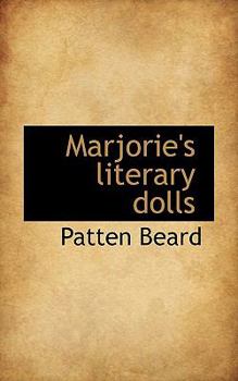 Paperback Marjorie's Literary Dolls Book