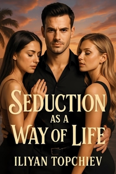 Paperback Seduction as a Way of Life Book