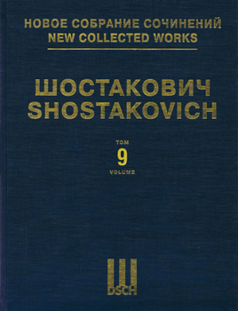 Hardcover Symphony No. 9, Op. 70: New Collected Works of Dmitri Shostakovich - Volume 9 Book