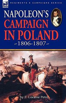 Paperback Napoleon's Campaign in Poland 1806-1807 Book