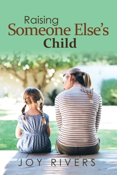 Paperback Raising Someone Else's Child: Volume 1 Book