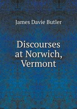 Paperback Discourses at Norwich, Vermont Book