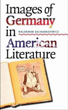 Hardcover Images of Germany in American Literature Book