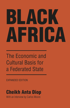 Paperback Black Africa: The Economic and Cultural Basis for a Federated State Book