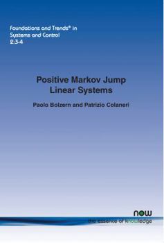 Paperback Positive Markov Jump Linear Systems Book