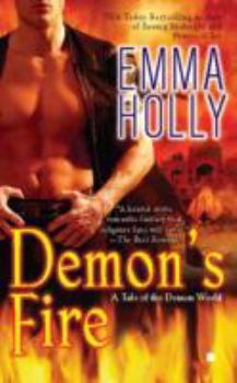 Demon's Fire (Tale of the Demon World, #6) - Book #6 of the Tale of the Demon World