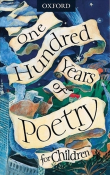 Hardcover One Hundred Years of Poetry for Children Book