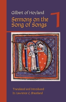Paperback Gilbert of Hoyland: Sermons on the Song of Songs Volume 1 Book