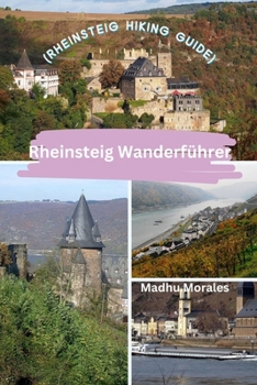 Paperback Rheinsteig Wanderführer (Rheinsteig Hiking Guide) Book