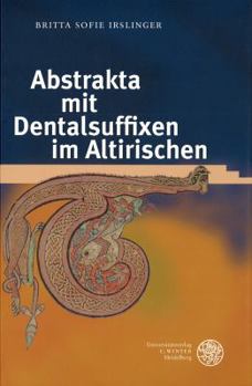 Hardcover Abstrakta Mit Dentalsuffixen Im Altirischen [German] Book