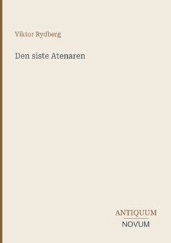 Den siste Atenaren (Swedish Edition)
