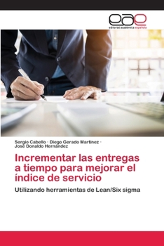 Incrementar las entregas a tiempo para mejorar el índice de servicio