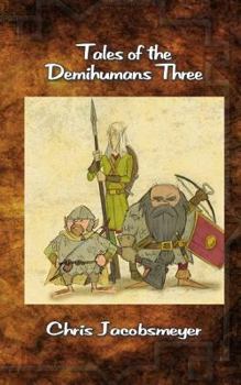 Paperback Tales of the Demihumans Three Book