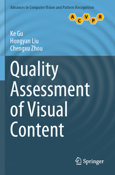 Paperback Quality Assessment of Visual Content Book