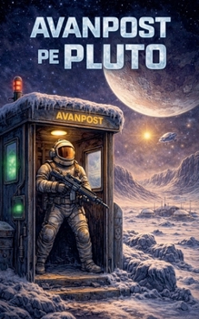 Paperback Avanpost pe Pluto [Romanian] Book