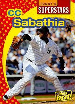 CC Sabathia - Book  of the Today's Superstars