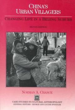 Paperback China S Urban Villagers: Changing Life in a Beijing Suburb Book