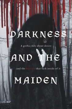 Paperback Darkness and the Maiden Book