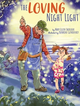 Hardcover The Loving Night Light Book