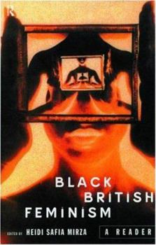 Paperback Black British Feminism: A Reader Book