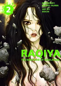 Raqiya, Volume 2 - Book #2 of the Raqiya: The New Book of Revelation