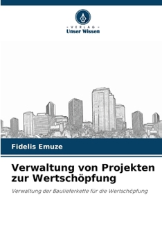 Paperback Verwaltung von Projekten zur Wertschöpfung [German] Book