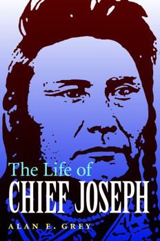 The Life of Chief Joseph