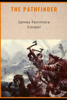 THE PATHFINDER (Annotated)