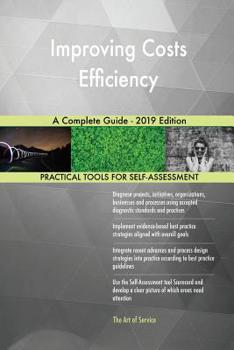 Paperback Improving Costs Efficiency A Complete Guide - 2019 Edition Book