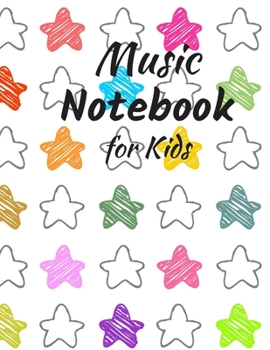 Paperback Music Notebook for Kids: Blank Sheet Music: Music Manuscript Paper / Staff Paper / Musicians Notebook (Composition Books - Music Manuscript Pap Book