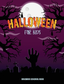 Paperback Halloween for Kids: 40 Fun Halloween Book For Kids, Boys and Girls [Large Print] Book