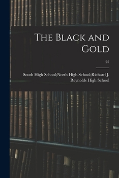 Paperback The Black and Gold; 25 Book