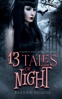 Paperback 13 Tales of Night: A Horror Short Story Collection Book
