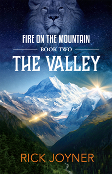 Paperback The Valley: Fire on the Mountain Series Book