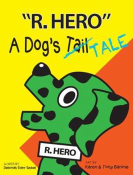 Paperback "R. Hero" A Dog's Tail Book