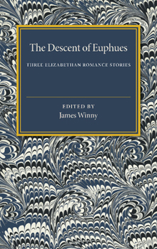 Paperback The Descent of Euphues Book