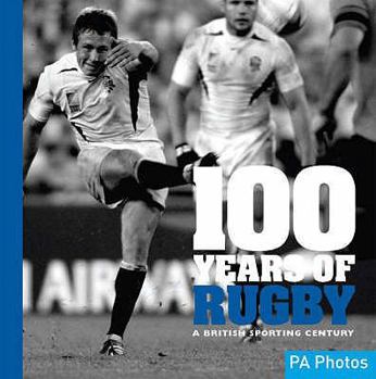 Paperback 100 Years of Rugby Book