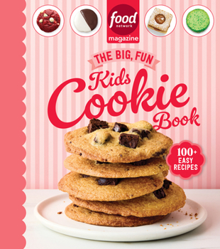 Food Network Magazine the Big Fun Kids Sleepover Cookbook