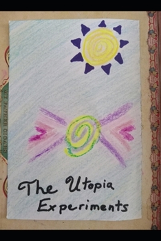 Paperback The Utopia Experiments Book