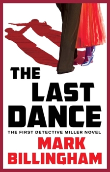 The Last Dance - Book #1 of the Detective Miller