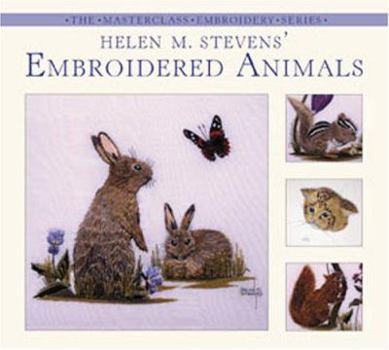 Hardcover Helen M. Stevens' Embroidered Animals Book
