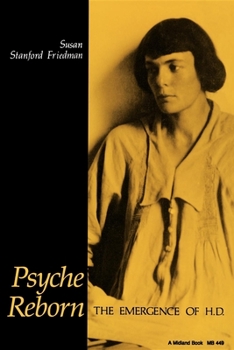 Psyche Reborn: The Emergence of H.D. (Midland Book) - Book  of the A Midland Book