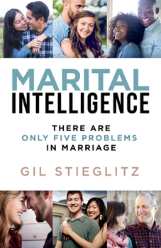 Paperback Marital Intelligence: There Are Only 5 Problems in Marriage Book