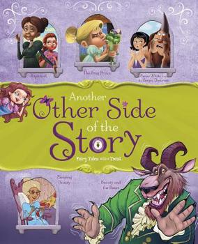 Paperback Another Other Side of the Story: Fairy Tales with a Twist Book