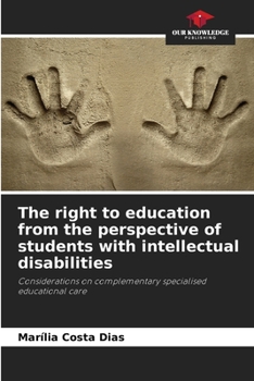 The right to education from the perspective of students with intellectual disabilities