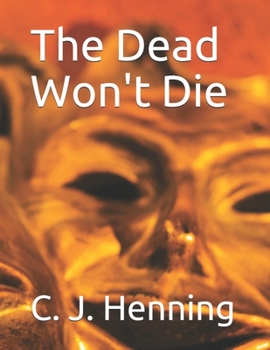 Paperback The Dead Won't Die Book