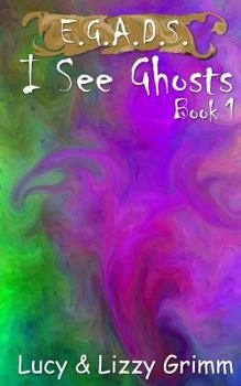 Paperback I See Ghosts Book
